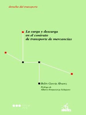 cover image of La carga y descarga en el contrato de transporte de mercancías